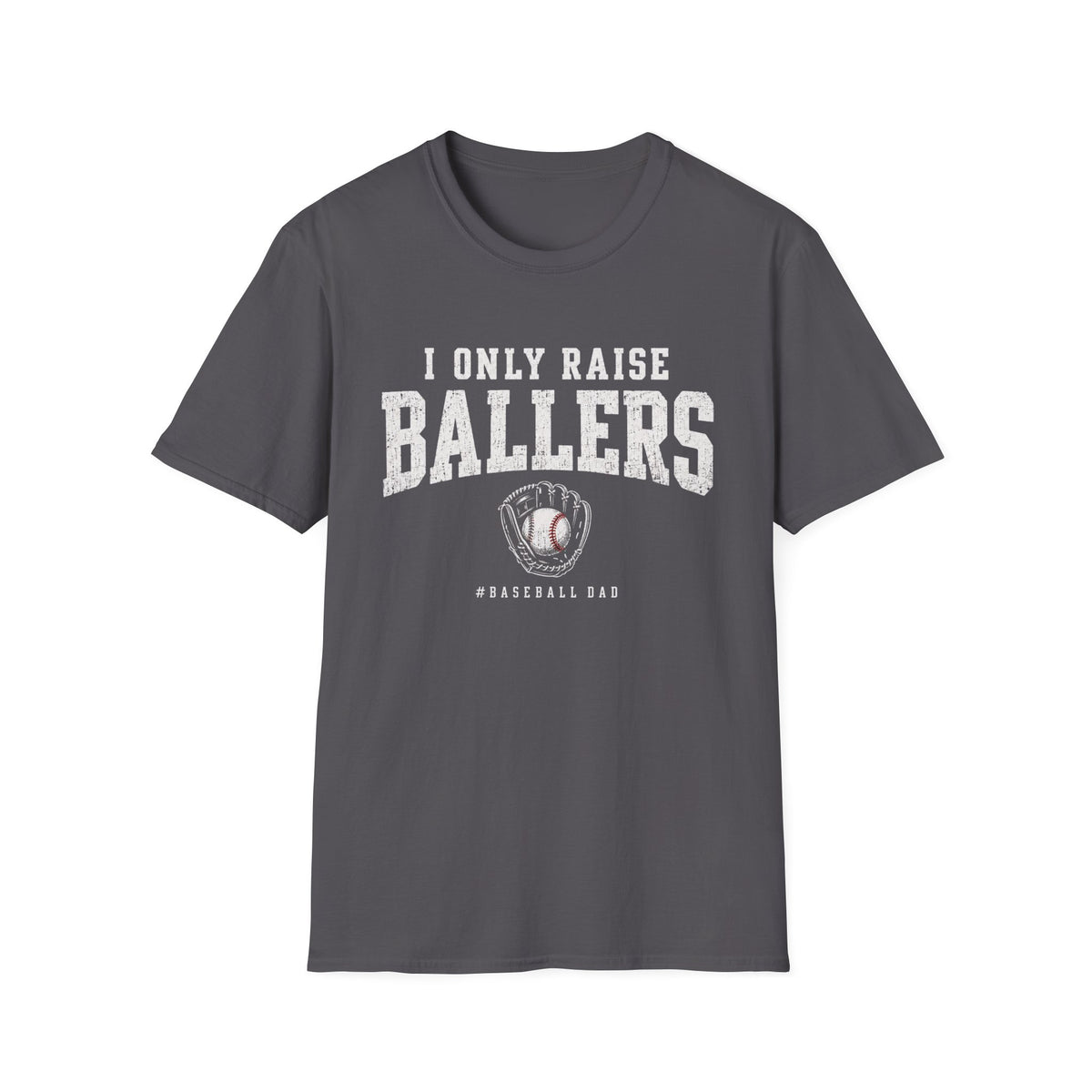 I Only Raise Ballers