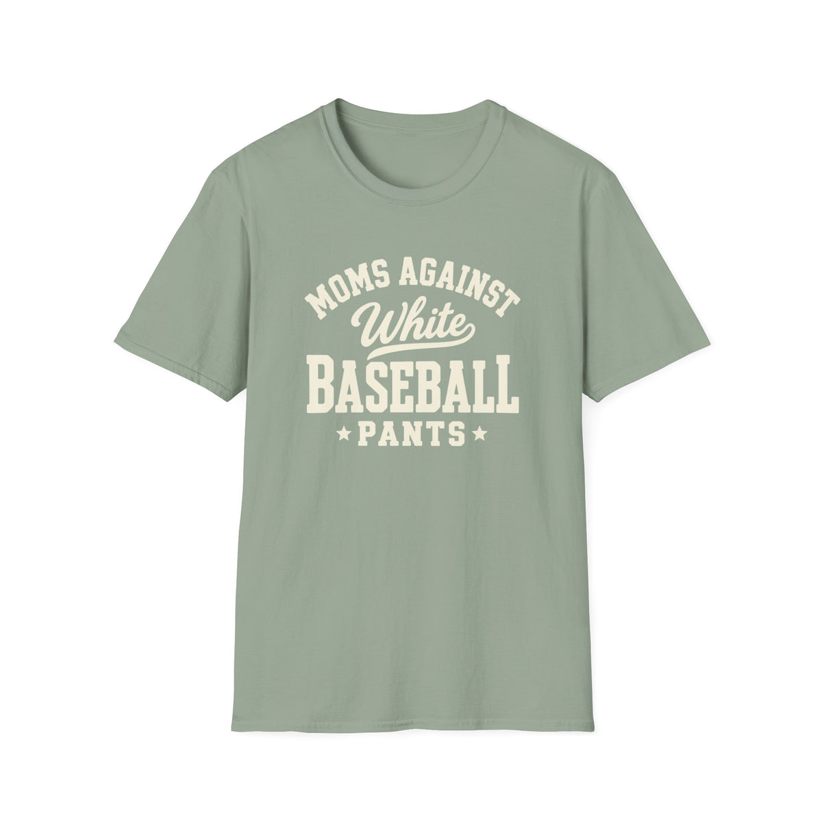 Mom's Against White Baseball Pants