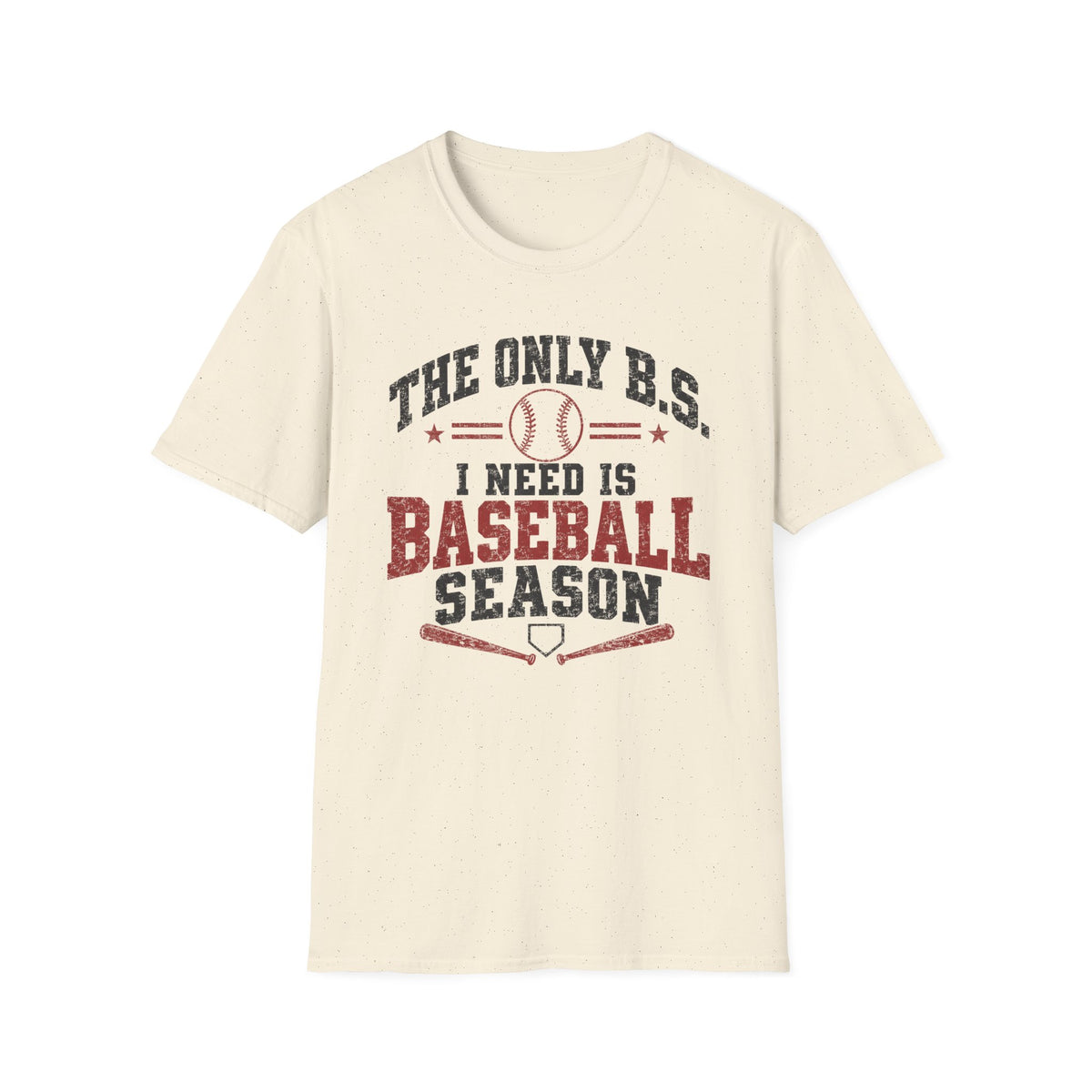 The Only B.S. I Need