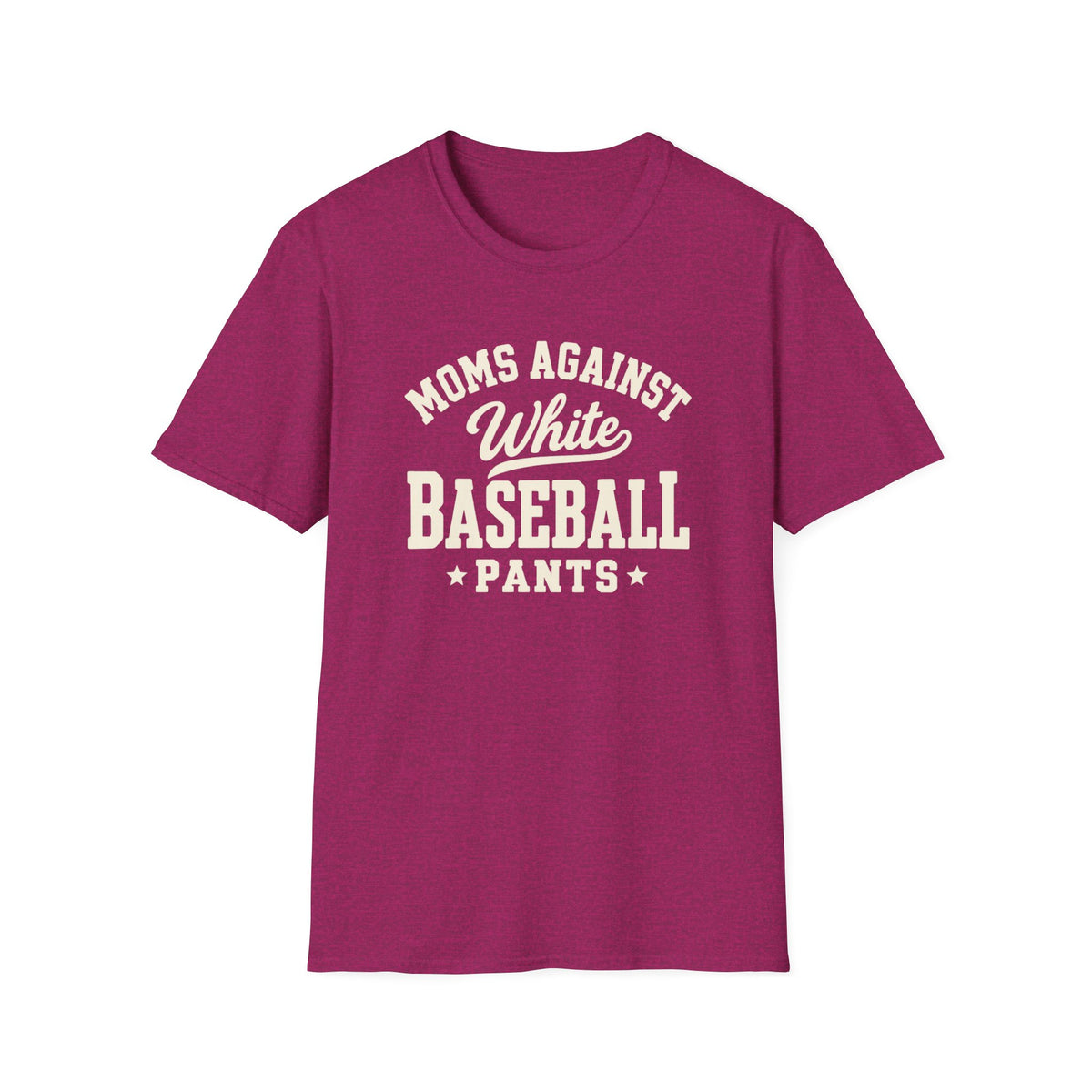 Mom's Against White Baseball Pants